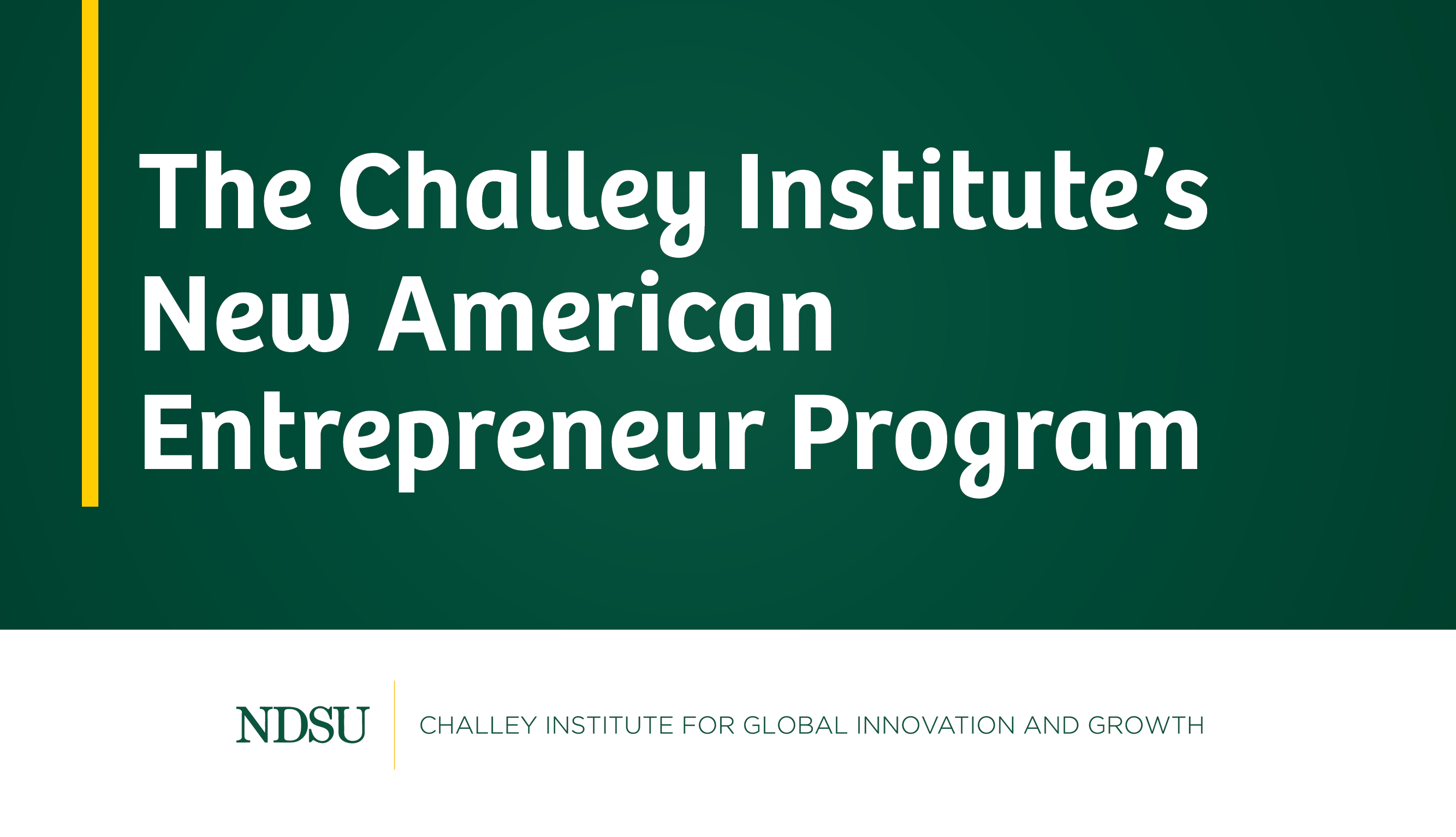 Challey Institue's New American Program