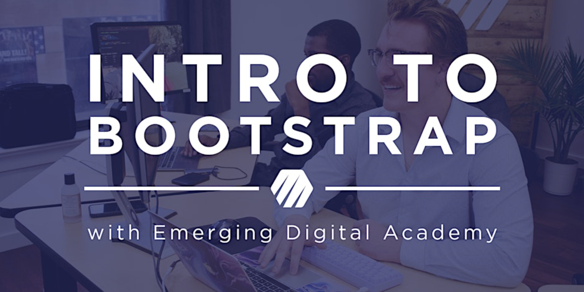 intro to bootstrap emerging digital academy